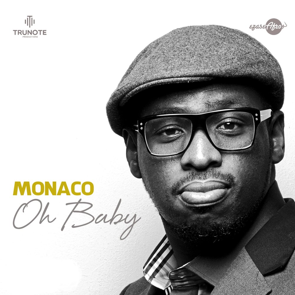 Oh baby oh man. Монако исполнитель. "Monaco" "Music". Monaco Spotify. Монако слушать.