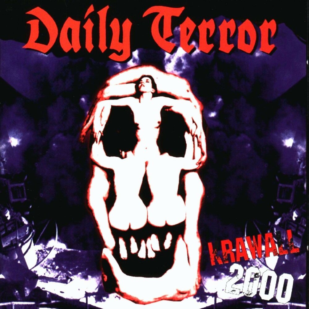 Verpiss dich. Daily Terror.