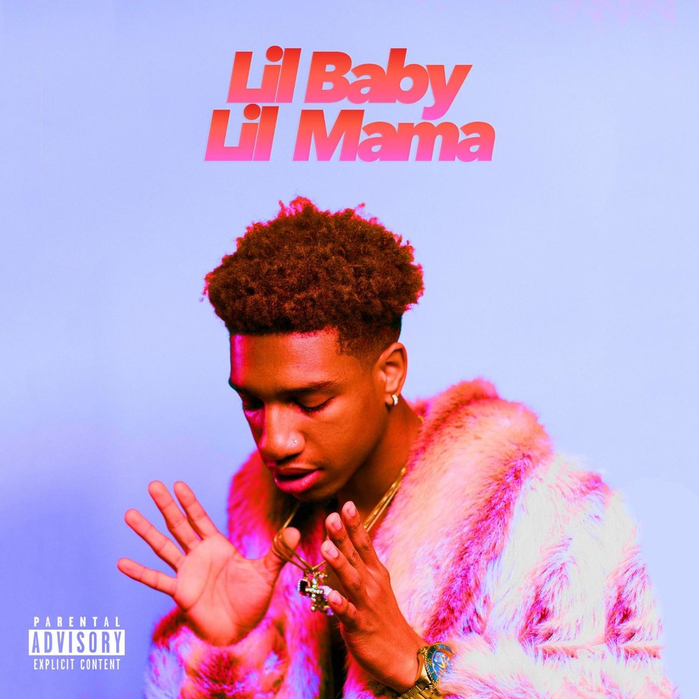 Lil Baby, Lil Mama - Leezy M1000x1000