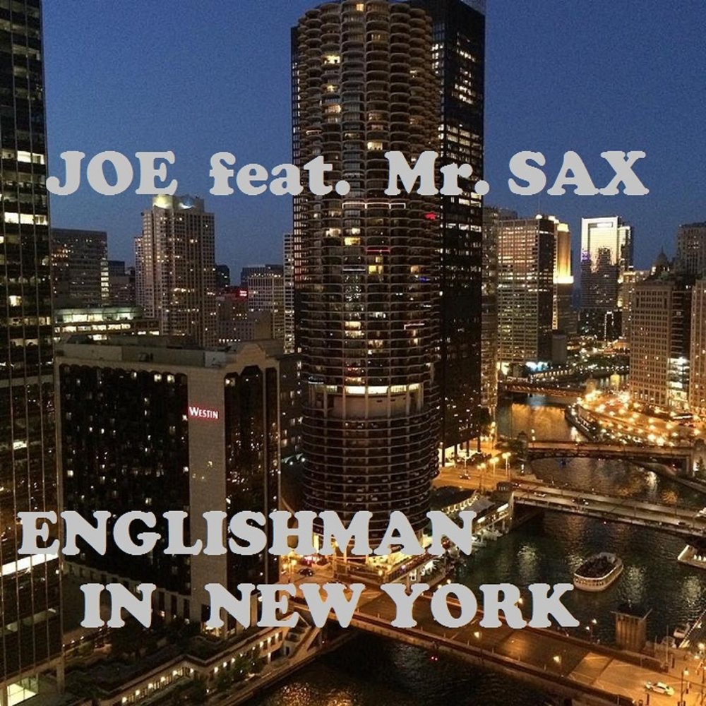 Feat english. New York Song. Englishman in New York. New York New York Minus. Amor - Englishman in New York.