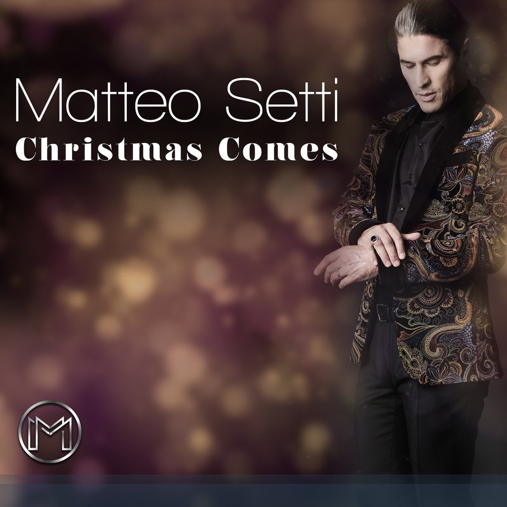 Christmas comes. Маттео сети.