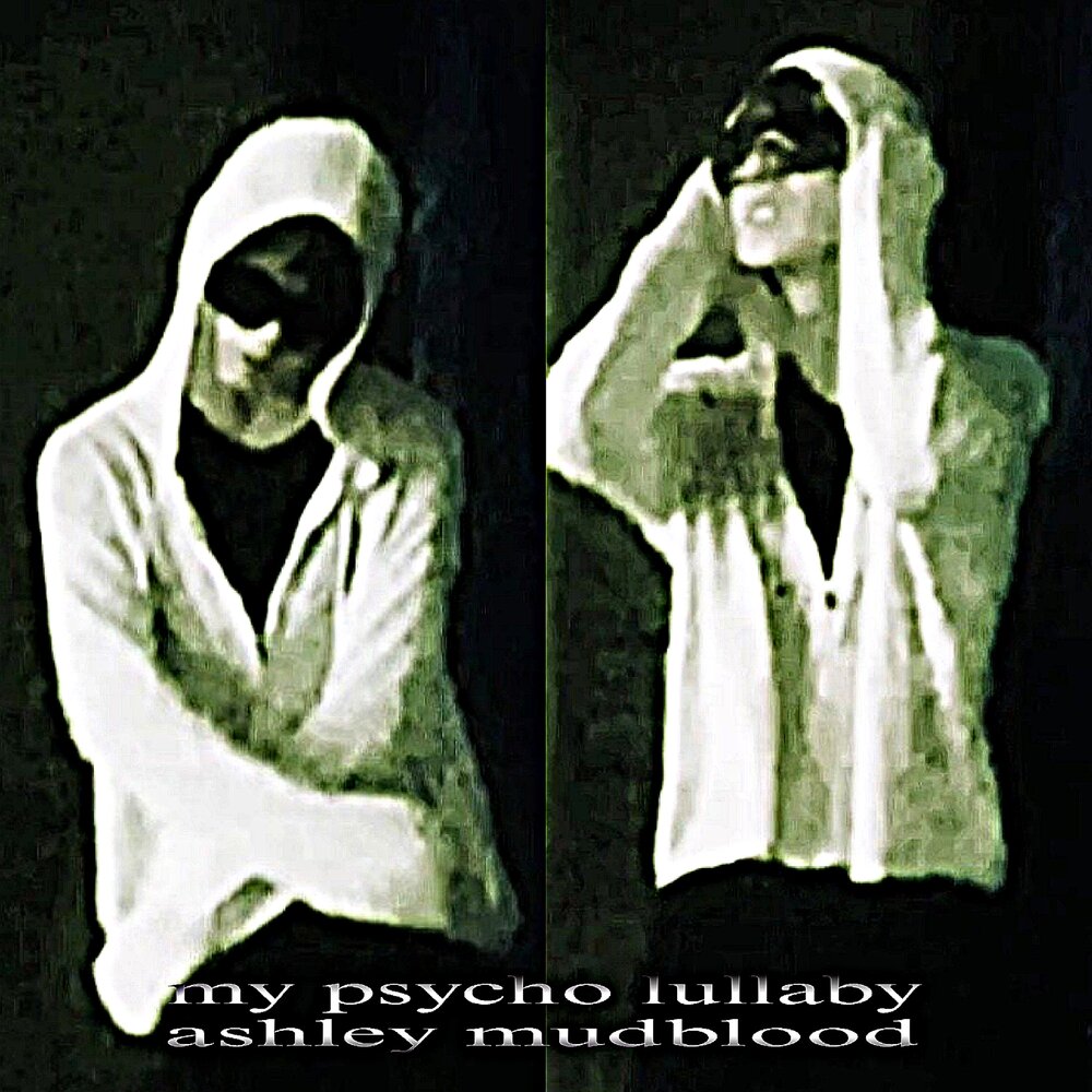 My Psycho Lullaby