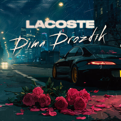 cover for track LACOSTE of artist DIMA DROZDIK
