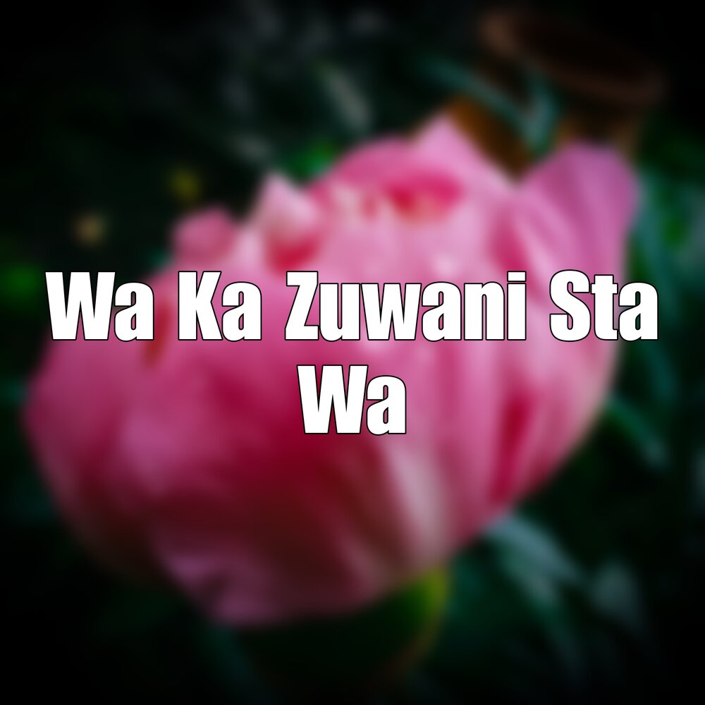 Wa ka na du. Wa ka na du