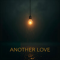 Сингл Another Love  