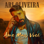 Ame Mais Você