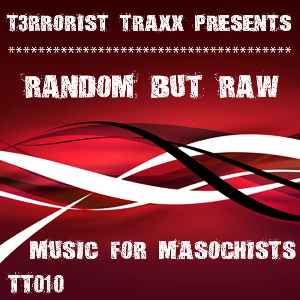 Raw music. Рандом музыка. Call for the Masochists pics.