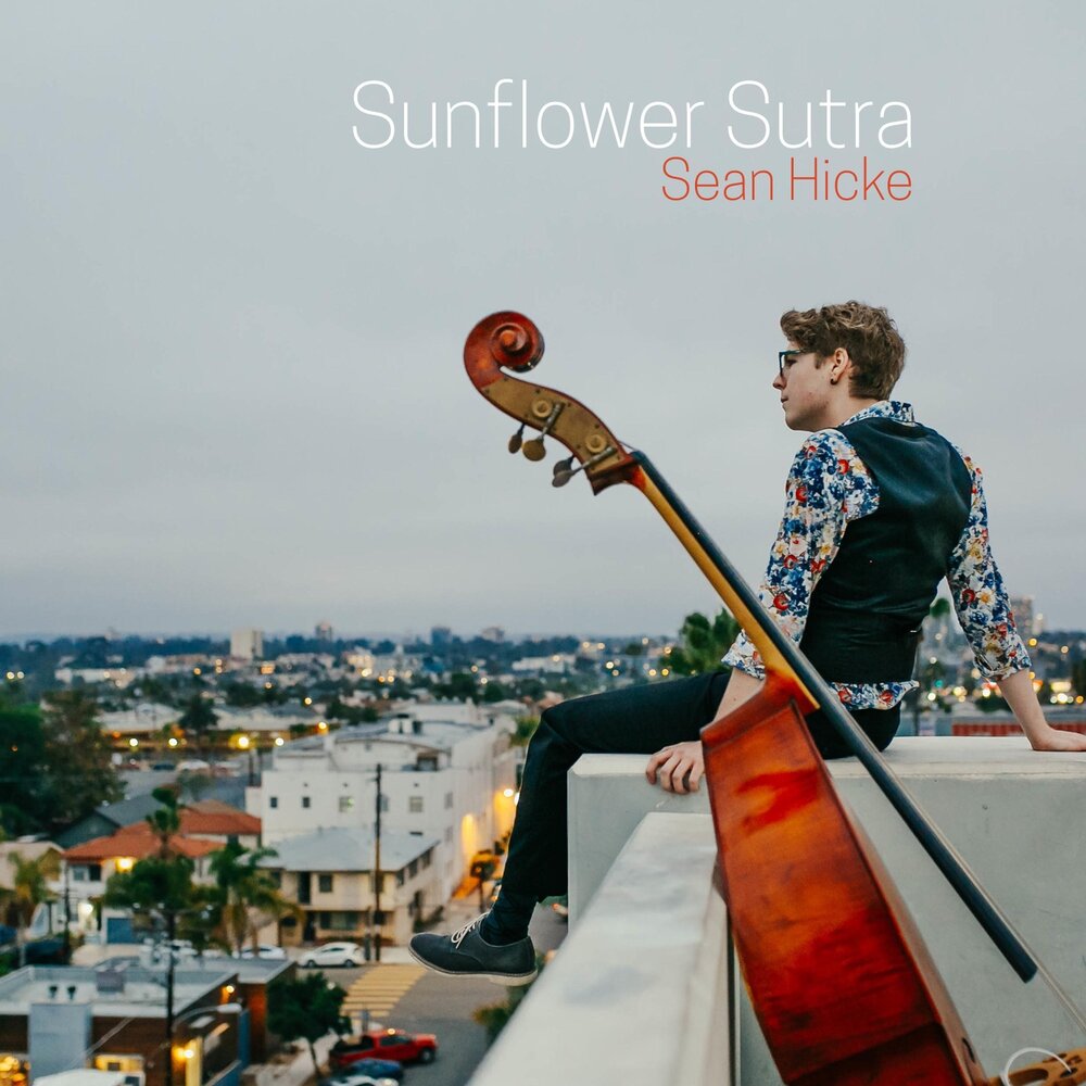 ÐÐ°ÑÑÐ¸Ð½ÐºÐ¸ Ð¿Ð¾ Ð·Ð°Ð¿ÑÐ¾ÑÑ Sean Hicke - Sunflower Sutra