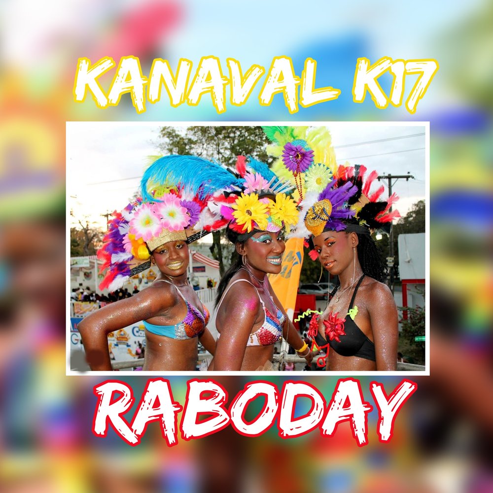 Kanaval Raboday - Mwen Pral Taye M1000x1000