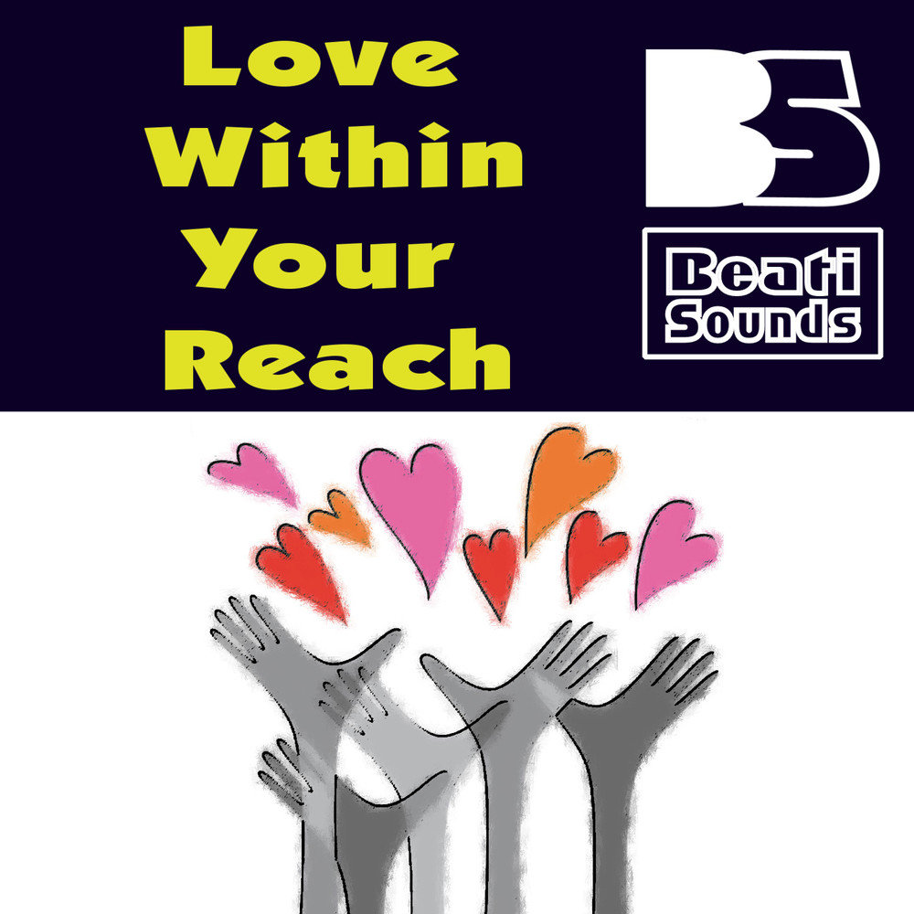 Love within. Love Sound. In your reach обложка. Sounds Lovely. Love within Beyond.