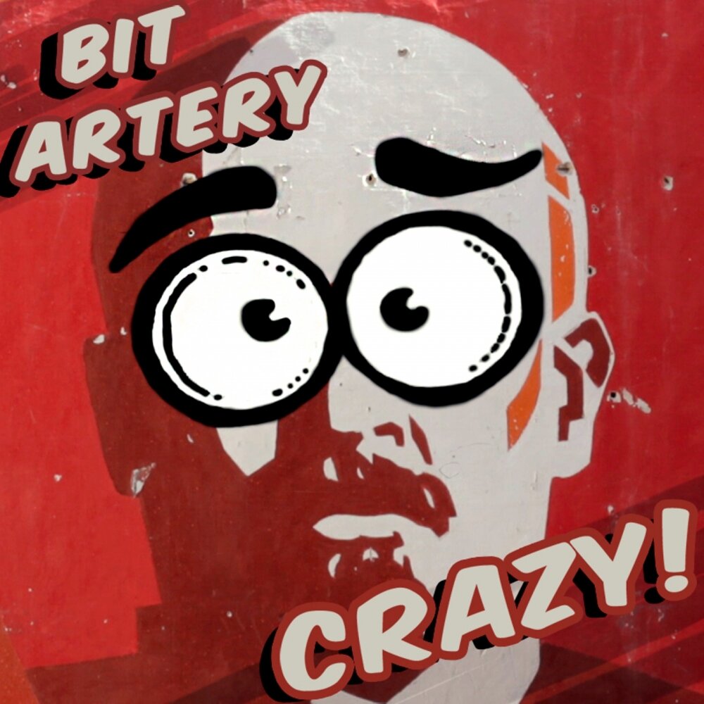 Включи crazy. Artery Music records.