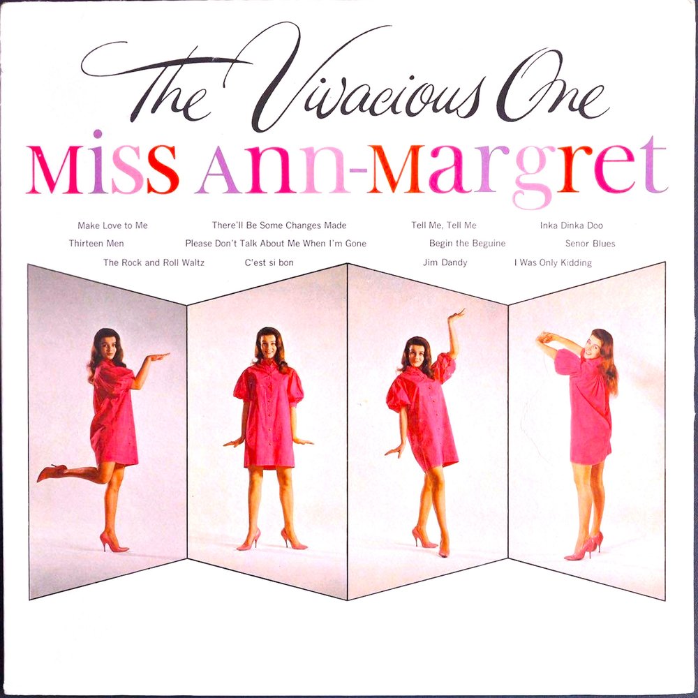 Ann made. Ann Margret - begin the Beguine. Ann was made open.