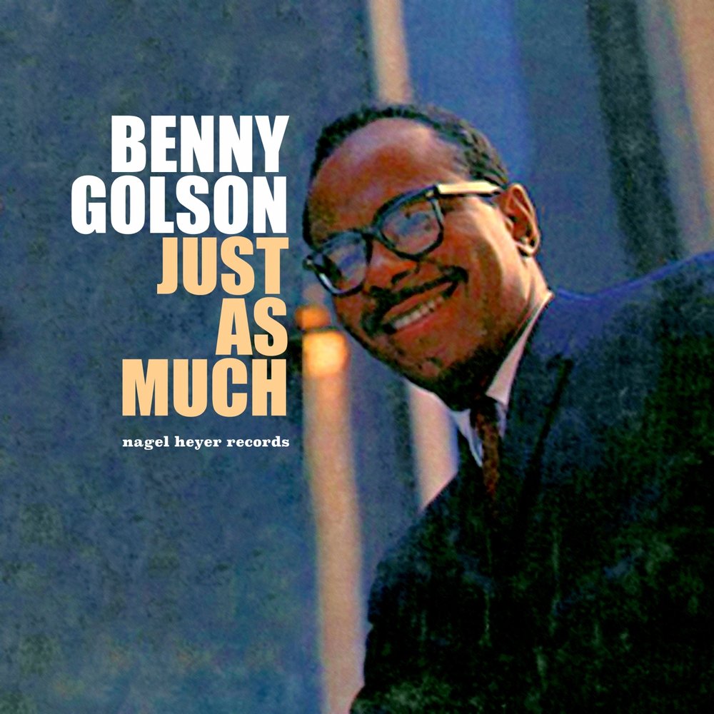 Benny Golson. Art Farmer & Benny Golson Jazztet. Benny Golson 1977. Mellow collection - Art Farmer & Benny Golson Jazztet - my Heart belongs to Daddy. Daddy benny