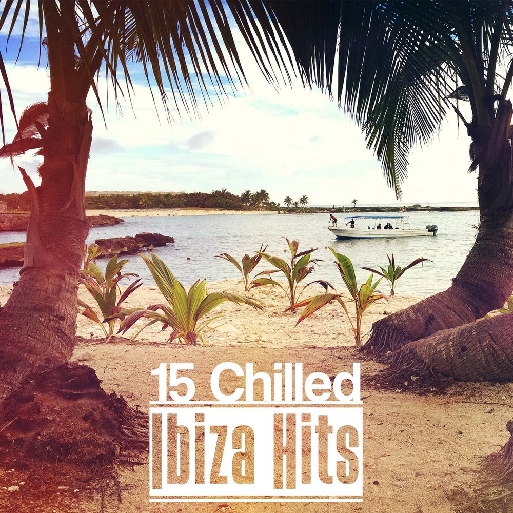Chilled ibiza. Chill пляж. Chilled up.