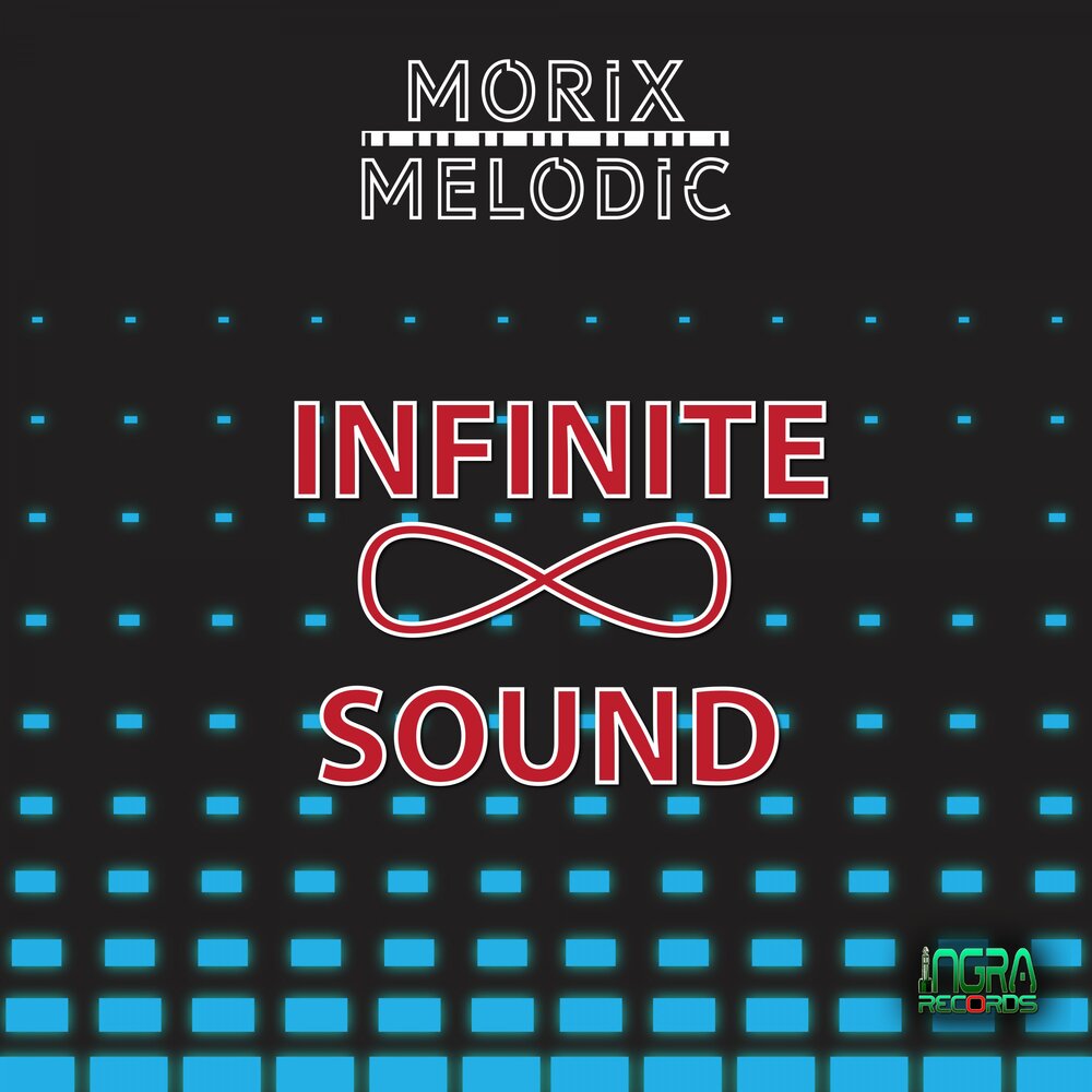 Infinity of sound. Morix. Endless Sounds. Morix Rp.