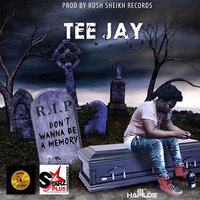 Teejay - Don't Wanna Be a Memory 200x200