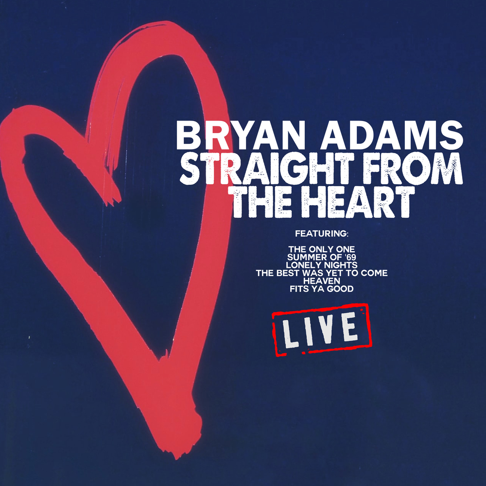 Straight from the Heart Bryan Adams. Bryan Adams Summer of 69. Back to you Bryan Adams. Toto - straight for the Heart.