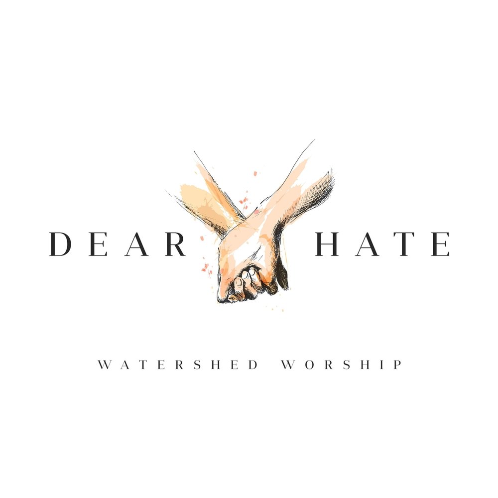 Dear hate