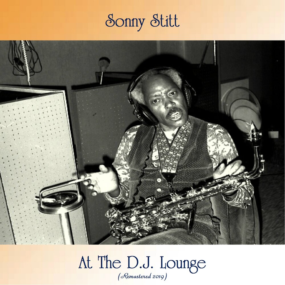 Stitt Sonny "Stitt goes Latin". Feelin's Сонни Ститт. Sonny Stitt solo.