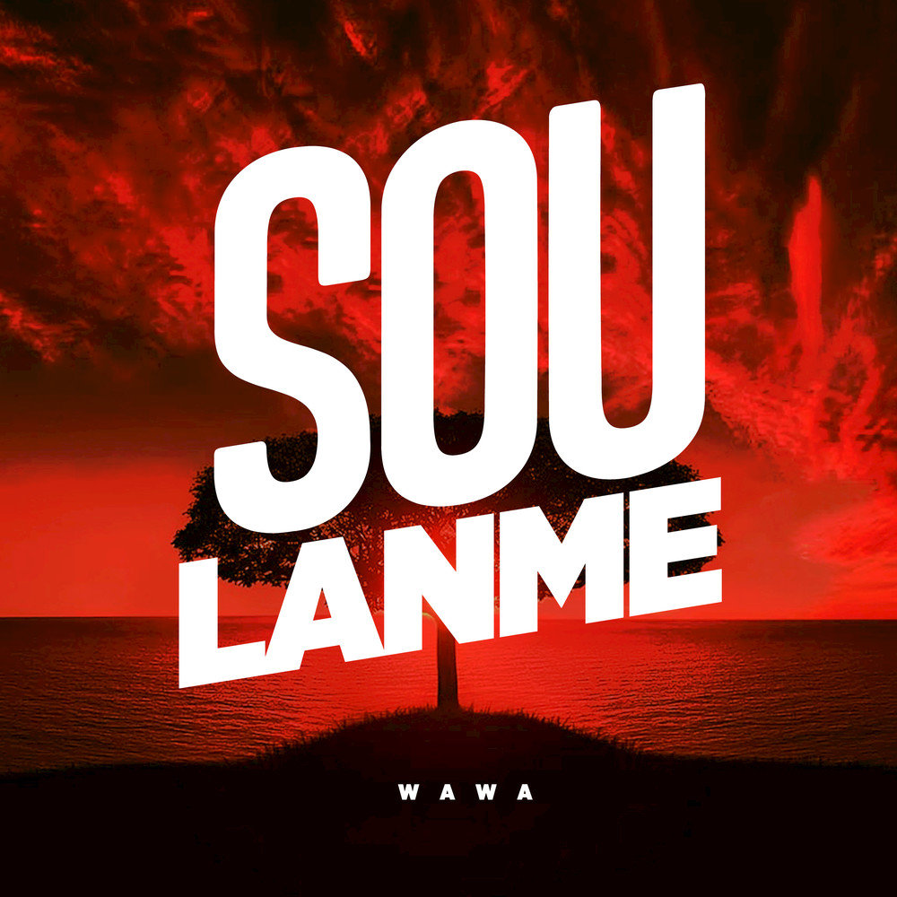 Wawa - Sou Lanme (Live)  M1000x1000