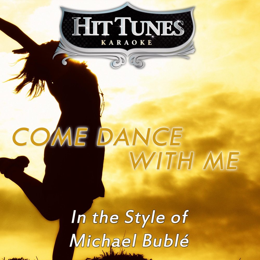 Песня come Dance. Michael Buble. Michael Buble always on my Mind.