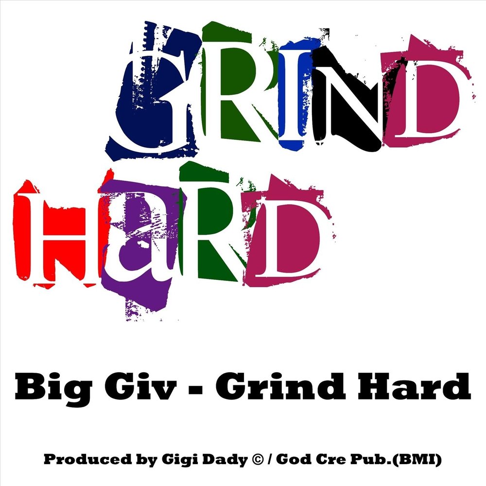 Grind harder. Grind hard. Giv big Reeng.