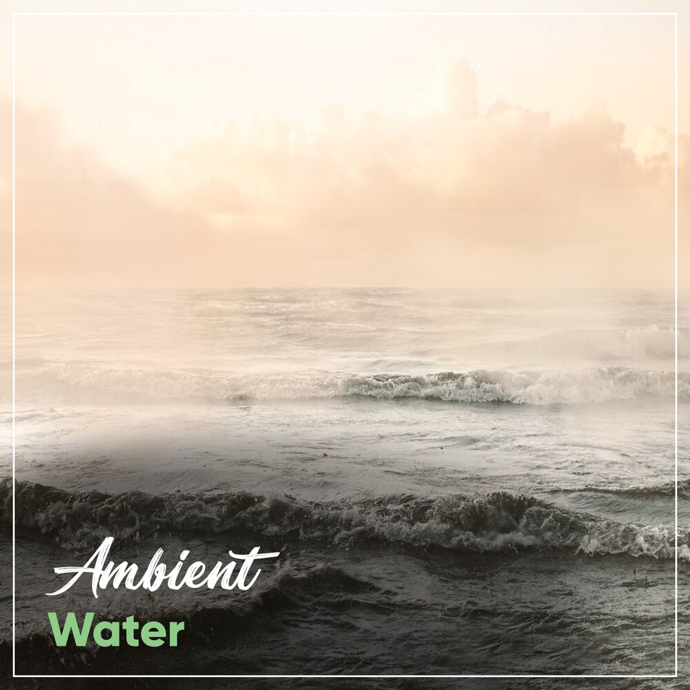 Ambient water