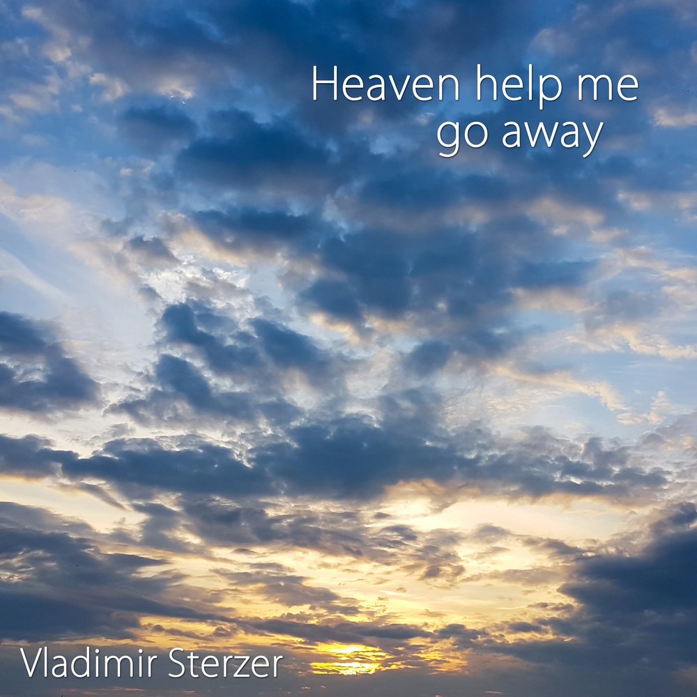 Слушать песню небо. Heaven-help-me-be-good..