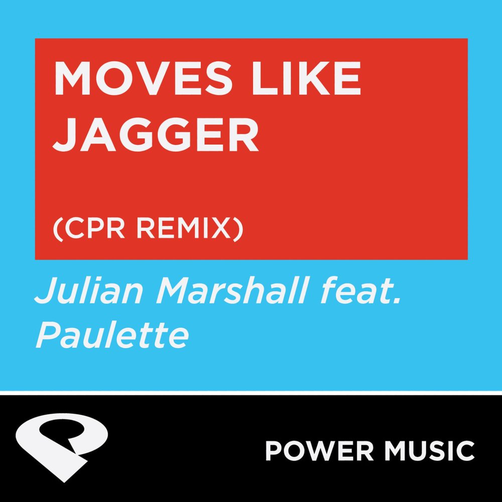 Лайк джаггер. Moves like Jagger. Moves like Jagger Remix. Moves like Jagger album. Moves like Jagger фото из клипа.