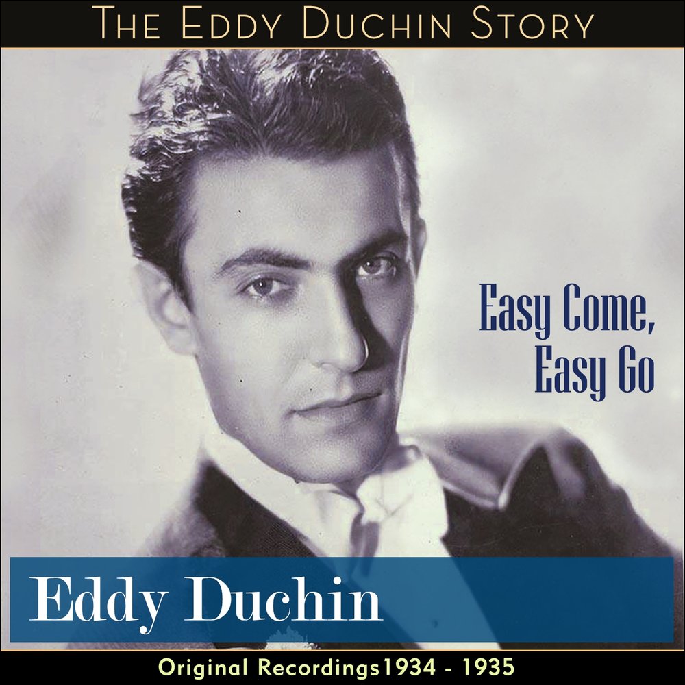 Eddy Duchin. Eddy Duchin - best of big Band. Песня come easy
