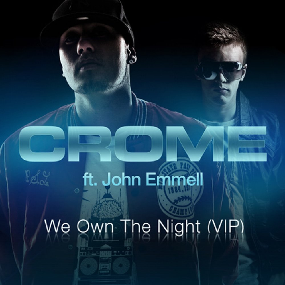 We own the night. We own the night song.