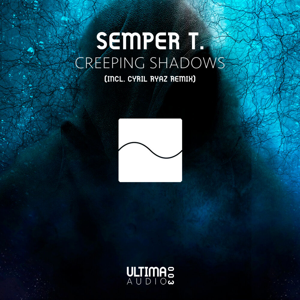 Creep песня. Creeping Shadow. Semper t.. Cyril Ryaz Dark Side (Sunset & Steve Dekay Extended Remix). Creep Mix 3.