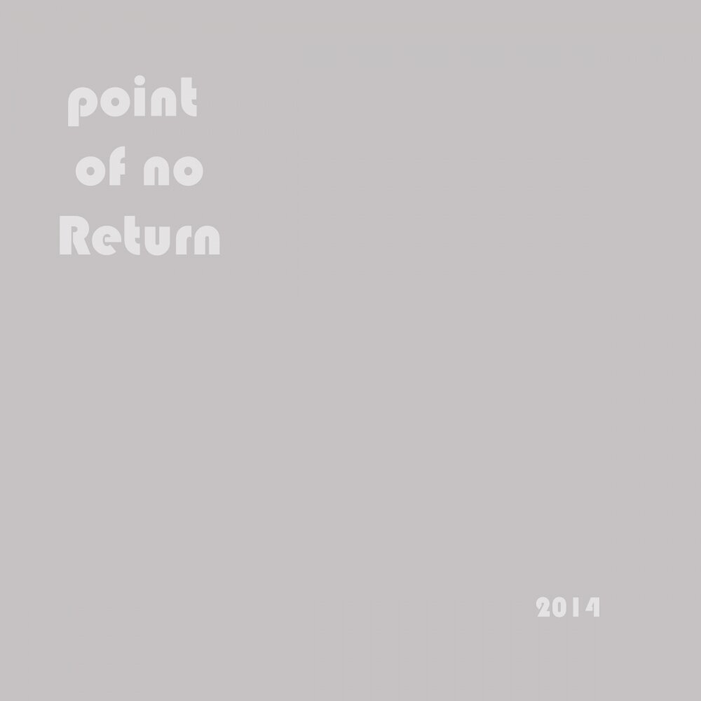 Point of no return. No Return (2014). Point of no Return сорт отзывы.