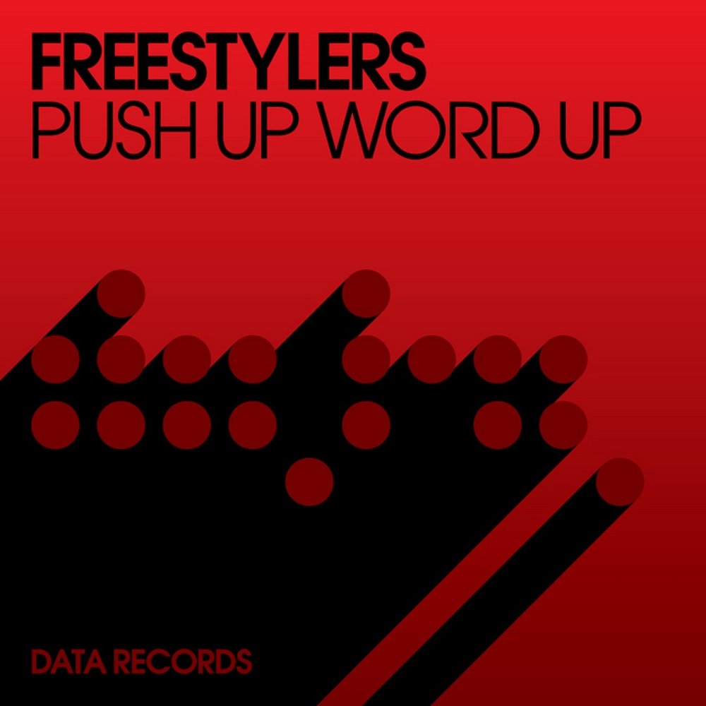 Слушать песни ап. Push up песня. Freestylers Push up обложка. Happiness Freestylers. Push up (Radio Edit).