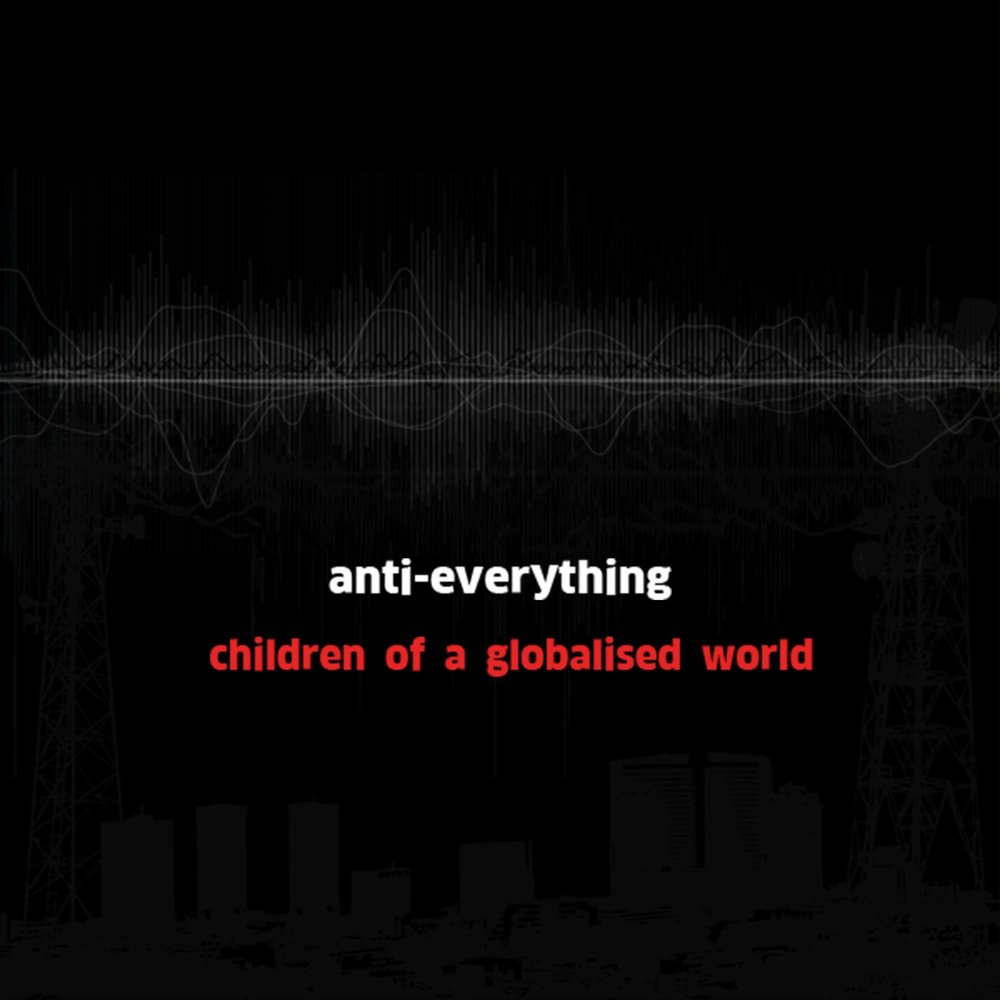 Listening is everything. Anti everything. One against everything.