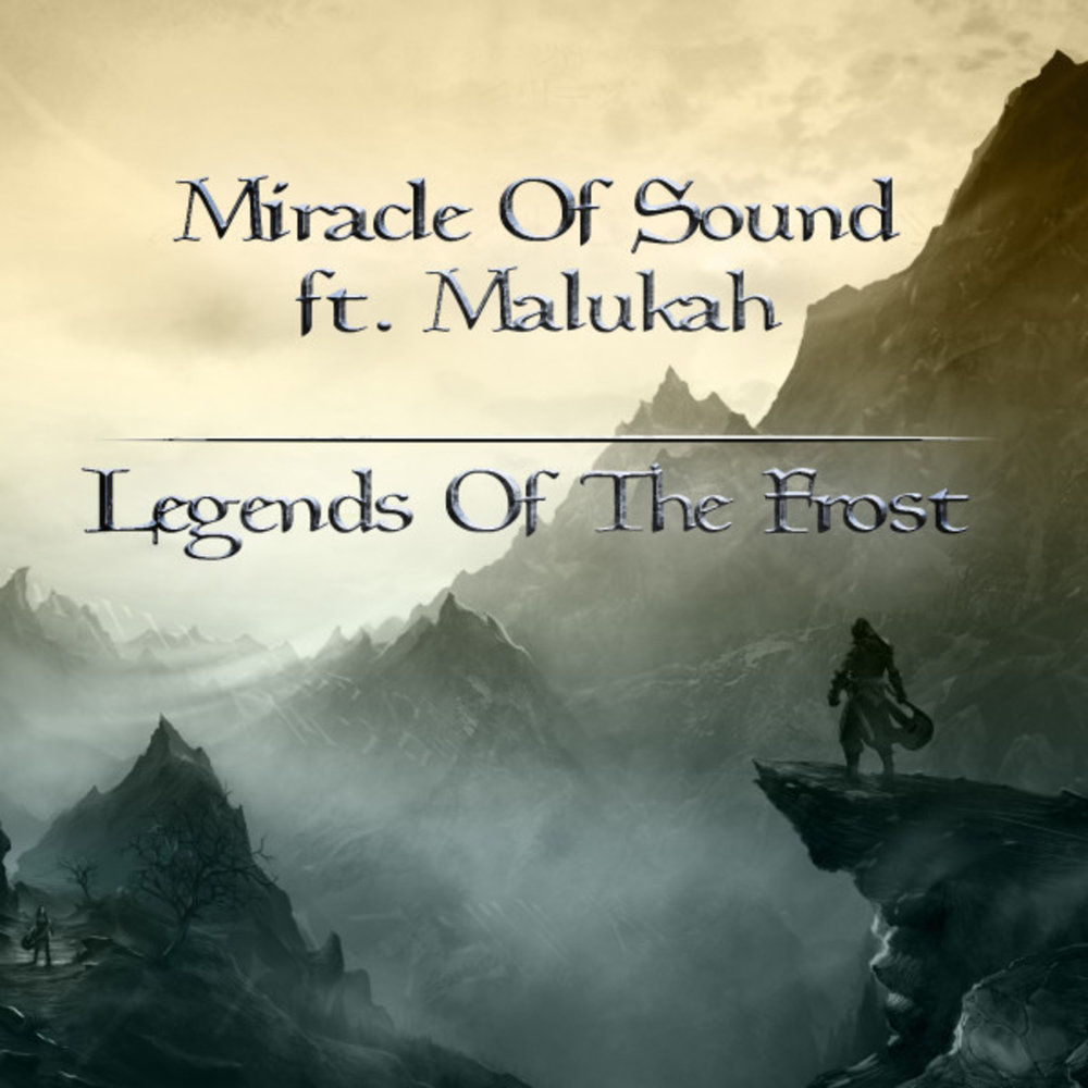 Sound legend some kind of kiss. Legend of the Frost. Miracle of Sound. Miracle of Sound ft. Miracle the Legend.