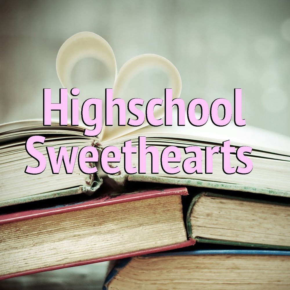 High school sweethearts перевод