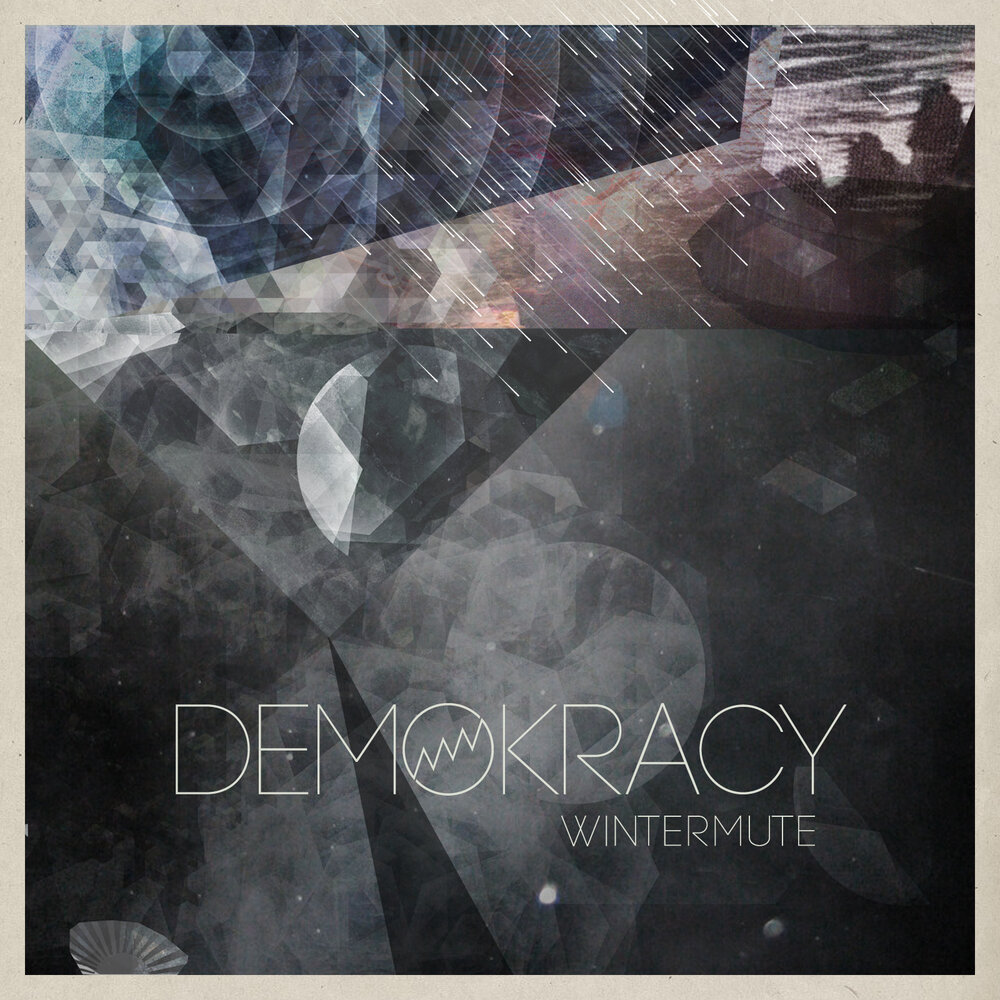 Demokracy альбом Wintermute слушать онлайн бесплатно на Яндекс Музыке в...