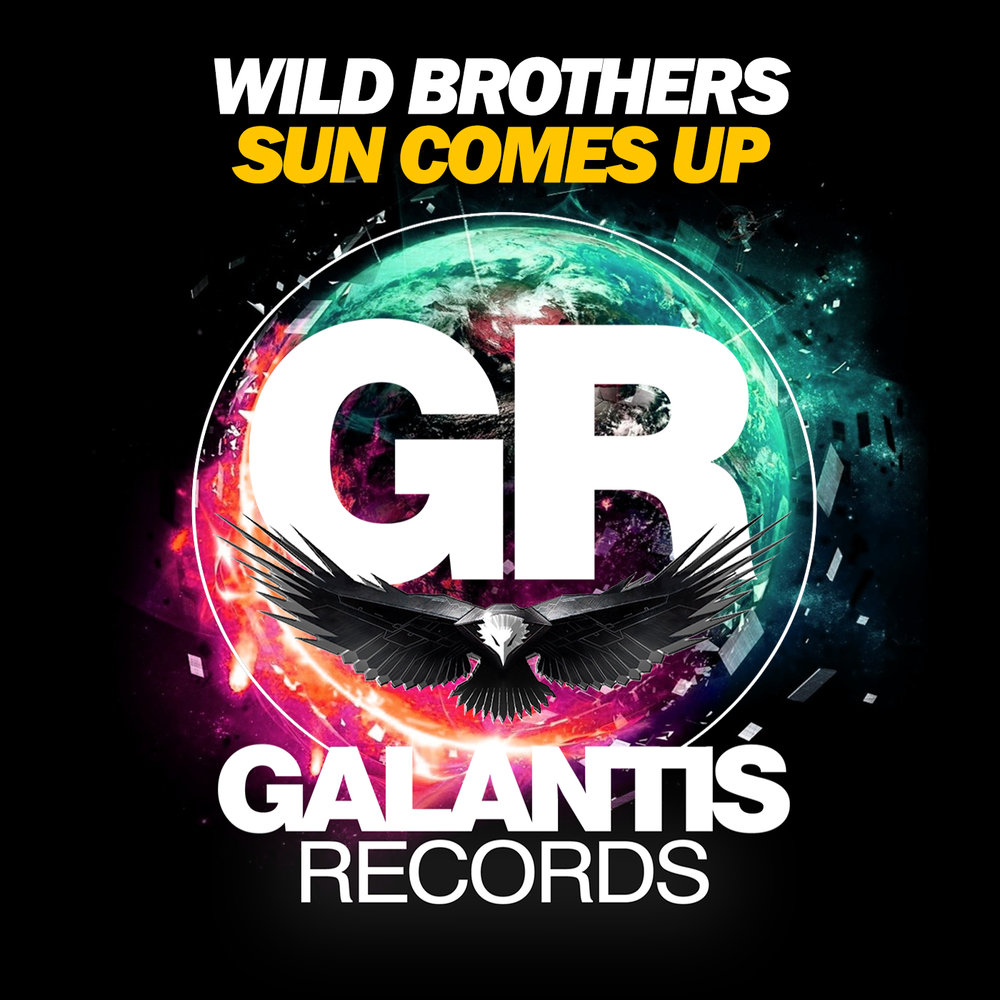 Wild brothers. The brothers Sun. DJ Robin Cosmos. Come up.