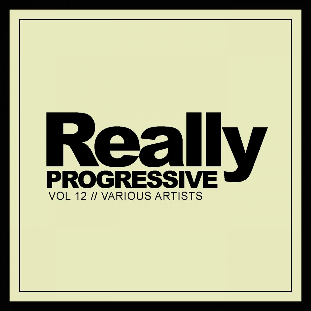 Really album. Really? Обложка. Various. 12 Various artists. Real Progressive 5.