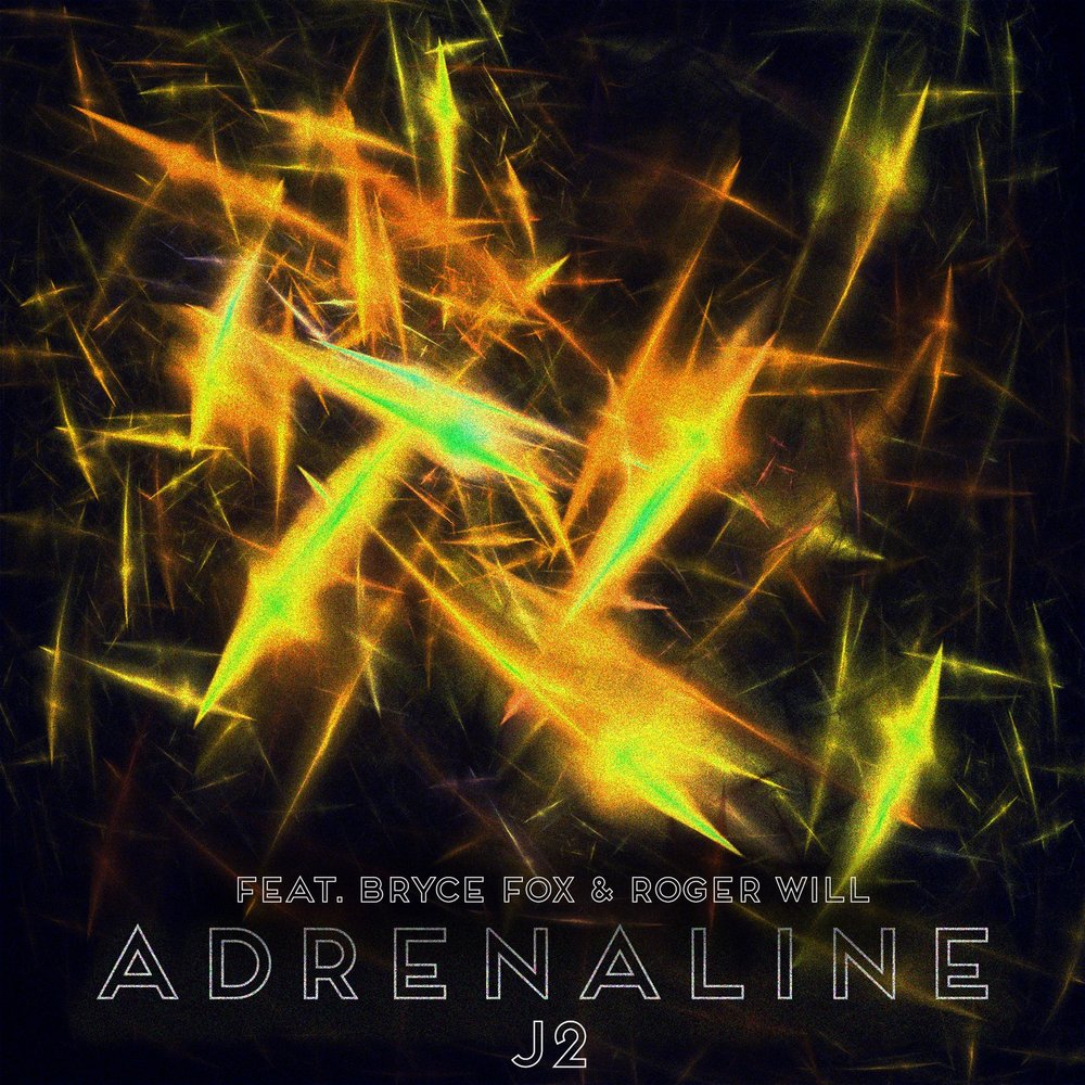 Adrenaline (feat. Jason Zhang). Adrenaline UNSECRET feat.. Adrenaline will Matta.