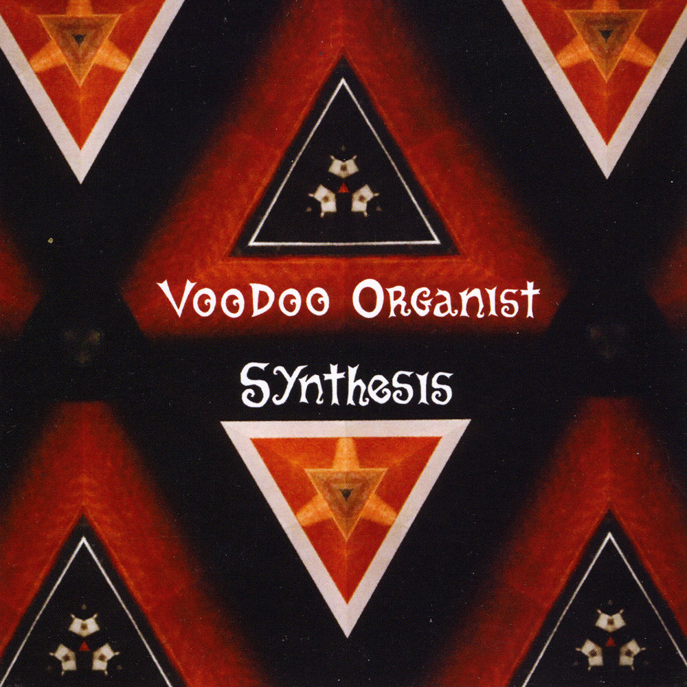 Voodoo down. Voodoo organist - the Return of the Voodoo organist (2003). Triangle Wave. The Voodoo organist - Darwin Dance Hall (2008). The Voodoo organist - this Burning Hell (2008).