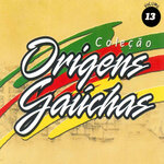 Coleção Origens Gaúchas, Vol. 13