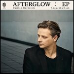 Afterglow EP