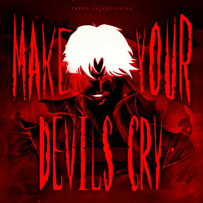 cover for track Make Your Devils Cry of artist Tears Of Asclepius