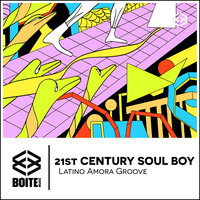 21st Century Soul Boy