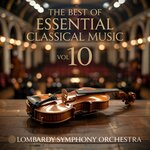 The Best of Essential Classical Music Vol. 10