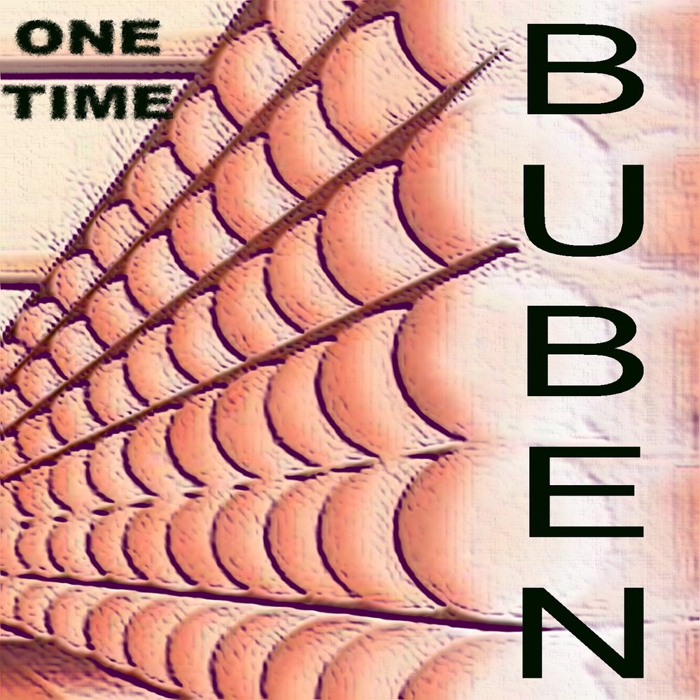 And one time. One time. One time обложка. Buben - for a long time.