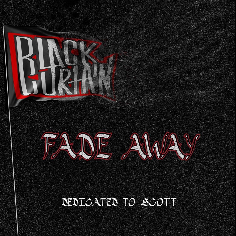 Black away. Rise of the Black Curtain. Fade away. Curtains Fade. Black Deceiver Necroslut