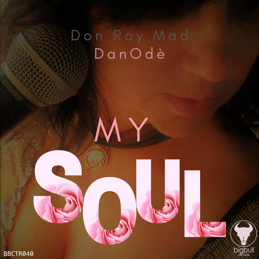 Don mad. Mad Soul. Мисти Дон my Soul.